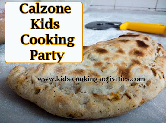 calzone kids cooking party