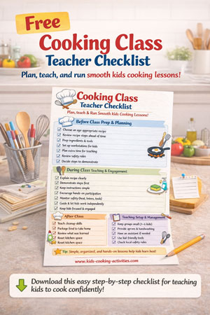 Cooking Class Teacher Checklist printable for teaching kids cooking