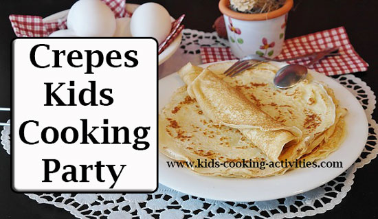crepe party