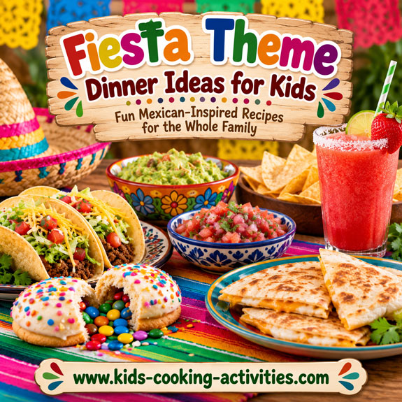 Fiesta theme dinner with Mexican-inspired party food