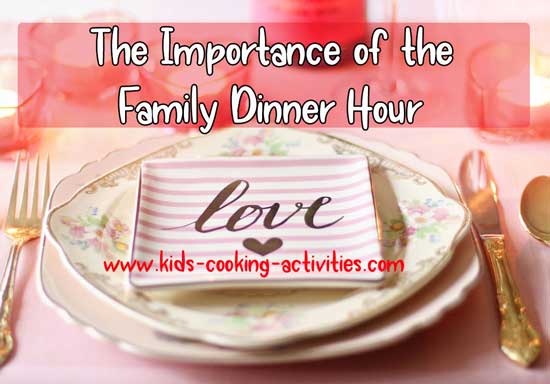 importance of the family dinner hour