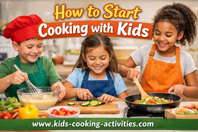How to start cooking with kids