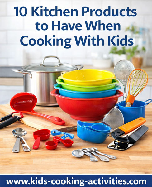 10 kitchen products for kids