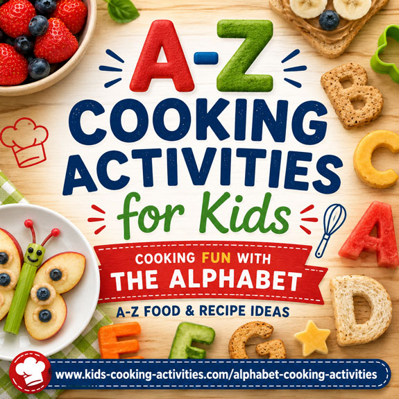 Alphabet cooking activities for kids