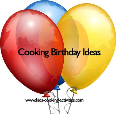 cooking birthday ideas