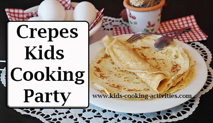 crepes kids party