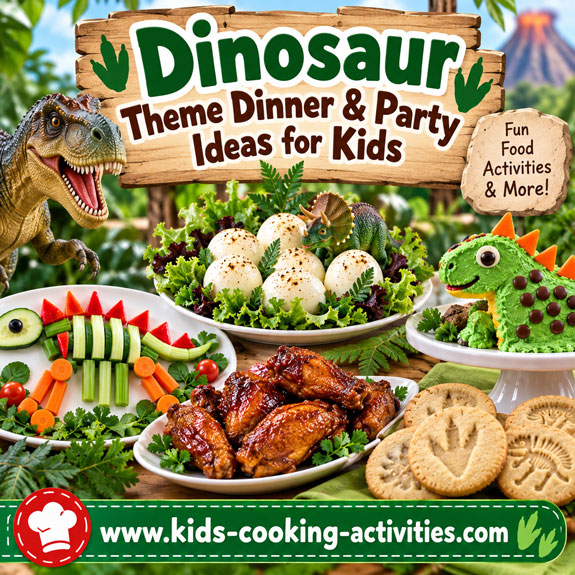 Dinosaur theme party food ideas for kids
