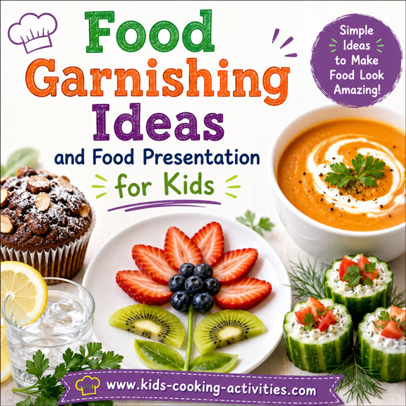 Food garnishing ideas for kids