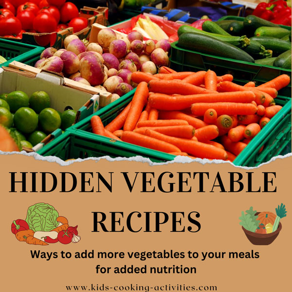 hidden vegetable recipes