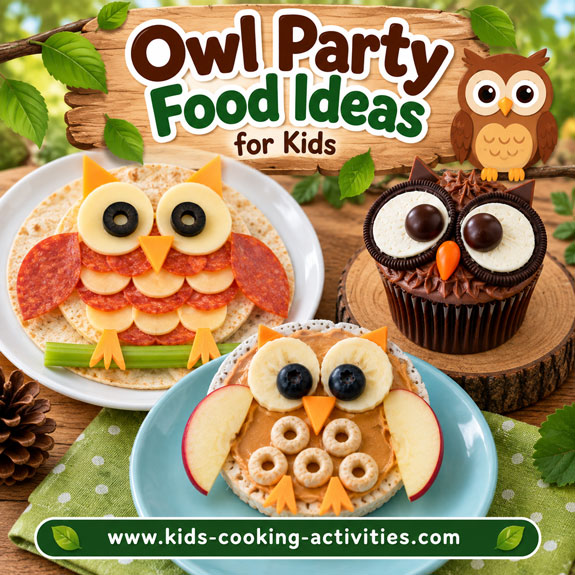 Owl party food ideas for kids