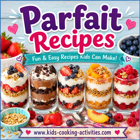 Parfait ideas for kids