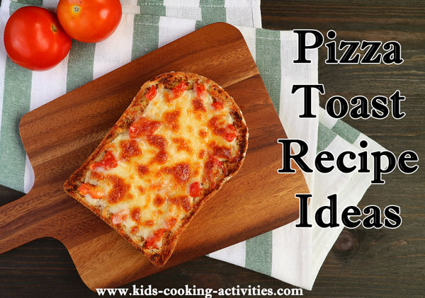 pizza toast recipes