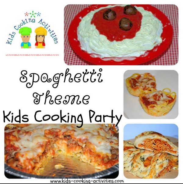 spaghetti party for kids cooking